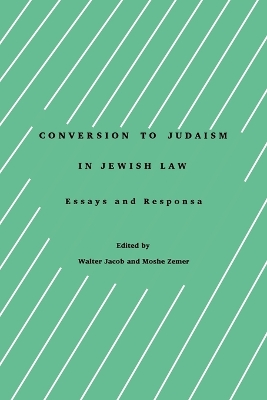 Book cover for Conversion to Judaism in Jewish Law