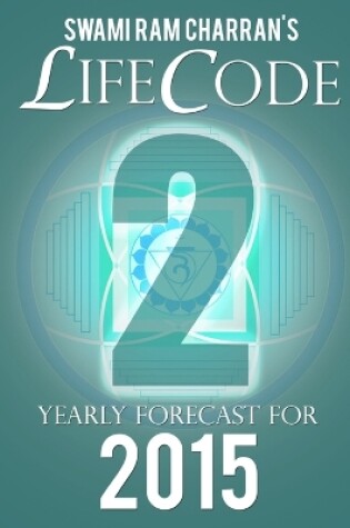 Cover of Lifecode #2 Yearly Forecast for 2015 - Durga