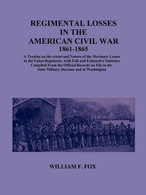 Book cover for Regimental Losses in the American Civil War