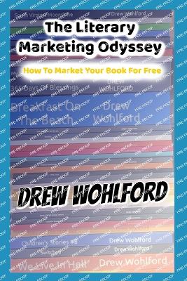 Cover of The Literary Marketing Odyssey