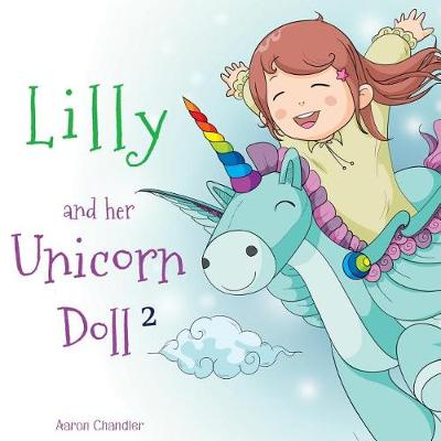 Book cover for Lilly and Her Unicorn Doll