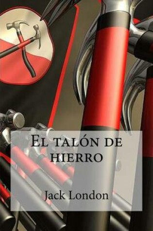 Cover of El Talon de Hierro