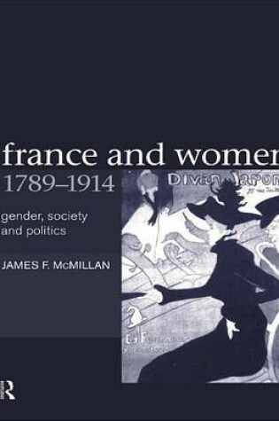 Cover of France and Women, 1789-1914