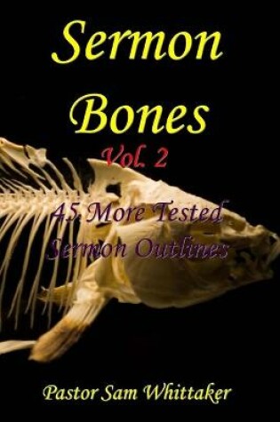 Cover of Sermon Bones, Vol. 2