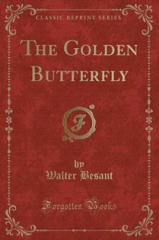 Cover of The Golden Butterfly (Classic Reprint)