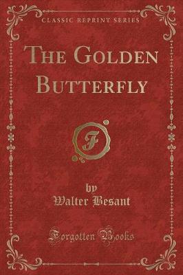 Book cover for The Golden Butterfly (Classic Reprint)