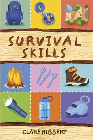 Cover of Reading Planet KS2 - Survival Skills - Level 7: Saturn/Blue-Red band