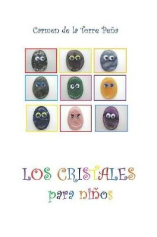 Cover of Los Cristales Para Ni os