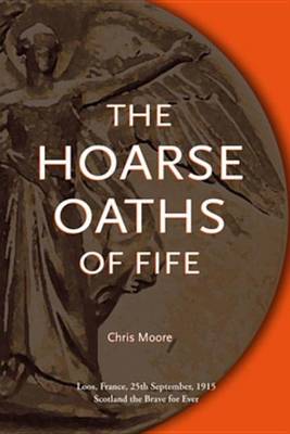 Book cover for The Hoarse Oaths of Fife