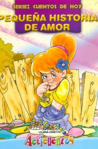 Cover of Pequena Historia de Amor - Cuentos de Hoy