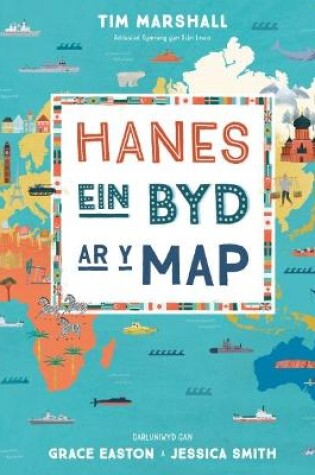 Cover of Hanes ein Byd ar y Map