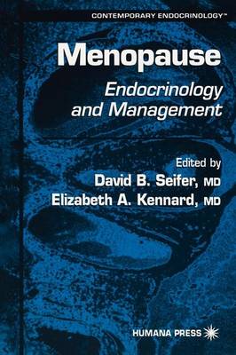 Cover of Menopause: Endocrinology and Management. Contemporary Endocrinology, Volume 18.