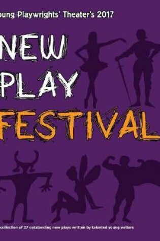 Cover of 2017 New Play Festival Book