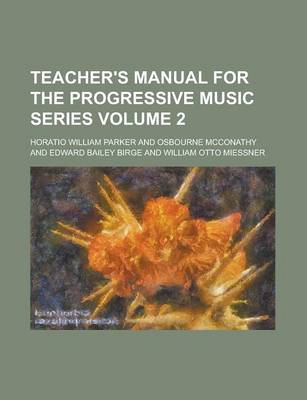 Book cover for Teacher's Manual for the Progressive Music Series Volume 2