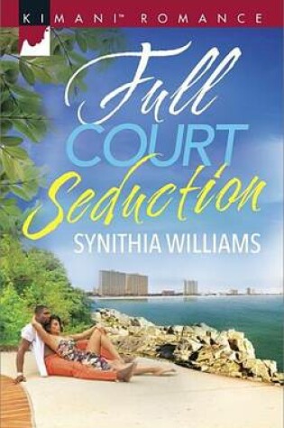 Cover of Full Court Seduction