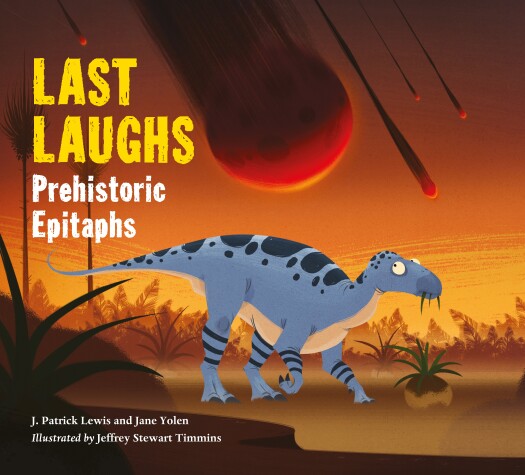 Book cover for Last Laughs: Prehistoric Epitaphs