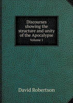 Book cover for Discourses showing the structure and unity of the Apocalypse Volume 1