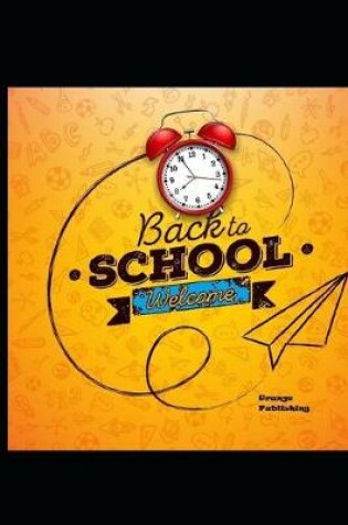 Cover of Back To School Welcome