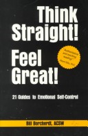 Book cover for Think Straight! Feel Great!