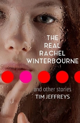 Book cover for The Real Rachel Winterbourne and Other Stories