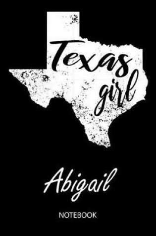 Cover of Texas Girl - Abigail - Notebook