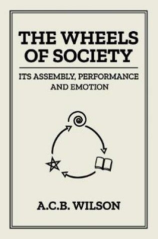 Cover of The Wheels of Society