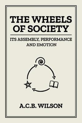 Book cover for The Wheels of Society