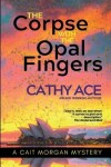 Book cover for The Corpse with the Opal Fingers