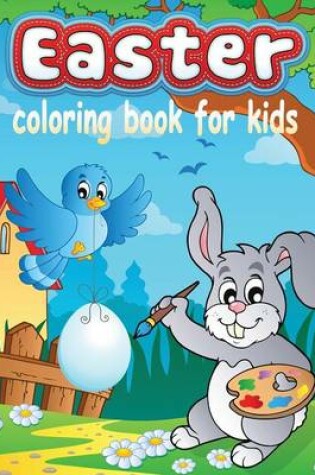 Cover of Easter Coloring Book for Kids (Kids Colouring Books