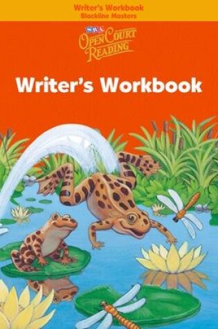 Cover of Open Court Reading, Writer's Workbook Blackline Masters, Grade 1