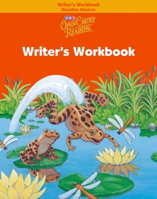 Cover of Open Court Reading, Writer's Workbook Blackline Masters, Grade 1