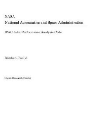 Cover of Ipac-Inlet Performance Analysis Code