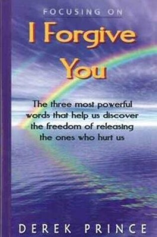 Cover of I Forgive You