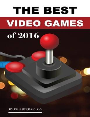 Book cover for The Best Video Games of 2016