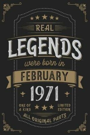 Cover of Real Legendes were born in February 1971