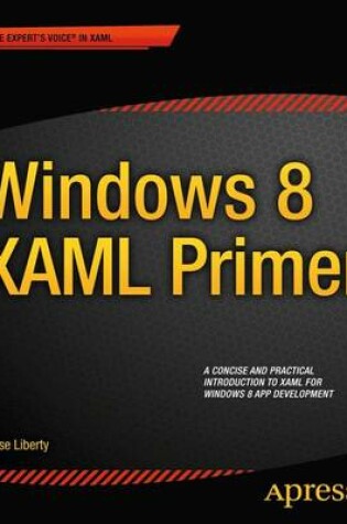 Cover of Windows 8 XAML Primer