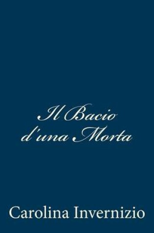 Cover of Il Bacio d'una Morta