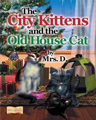 Book cover for The City Kittens and the Old House Cat