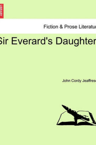 Cover of Sir Everard's Daughter.