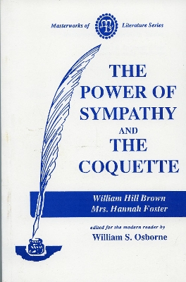 Book cover for Power of Sympathy and the Coquette