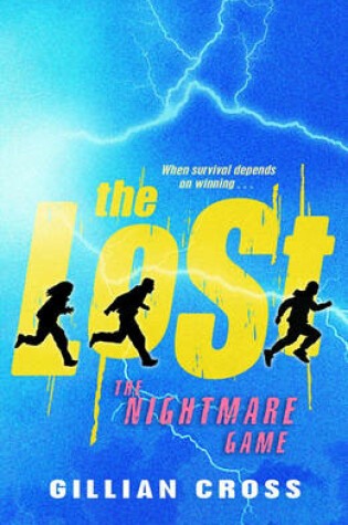 Cover of The Nightmare Game - 'the Lost' Book 3