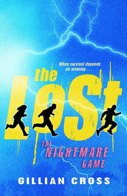 Book cover for The Nightmare Game - 'the Lost' Book 3