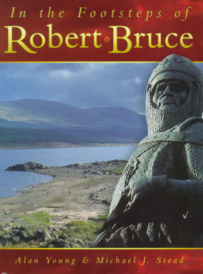 Book cover for In the Footsteps of Robert Bruce