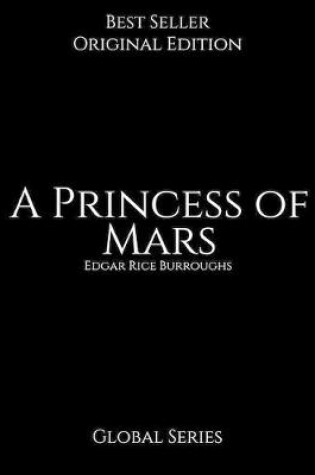 Cover of A Princess of Mars, Global Series