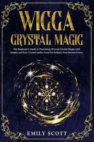 Cover of Wicca Crystal Magic