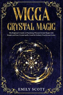 Cover of Wicca Crystal Magic