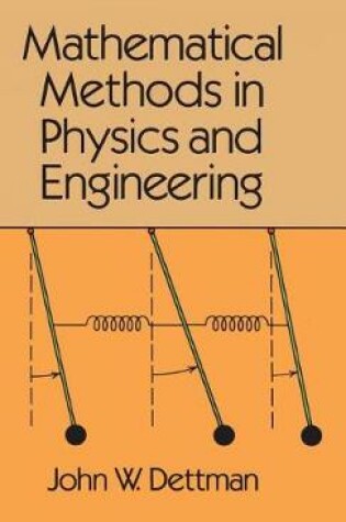 Cover of Mathematical Methods in Physics and Engineering