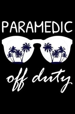 Book cover for Paramedic Off Duty