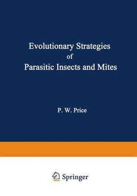 Book cover for Evolutionary Strategies of Parasitic Insects and Mites