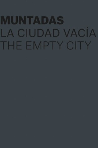 Cover of Muntadas: The Empty City